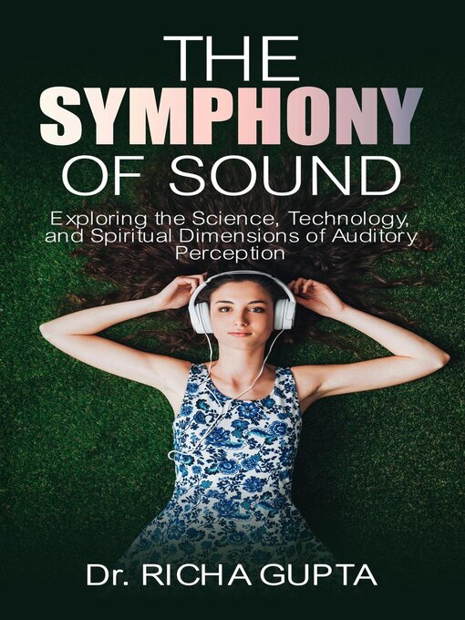 Title details for The Symphony of Sound by Richa Gupta - Available